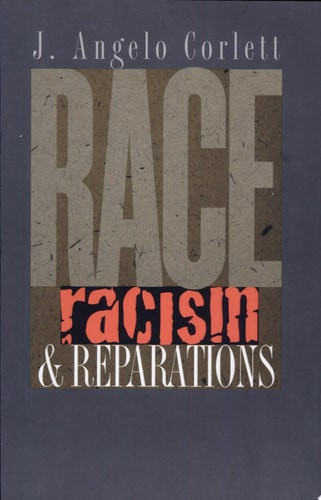 Race, Racism, and Reparations