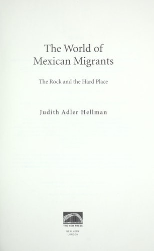 The World of Mexican Migrants
