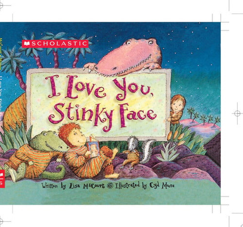 I Love You, Stinky Face | | 9780439635721