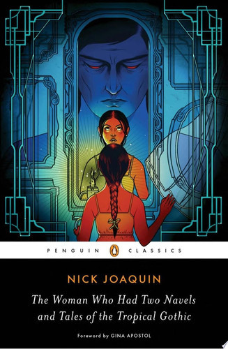 The Woman Who Had Two Navels and Tales of the Tropical Gothic