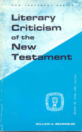 Literary Criticism of the New Testament