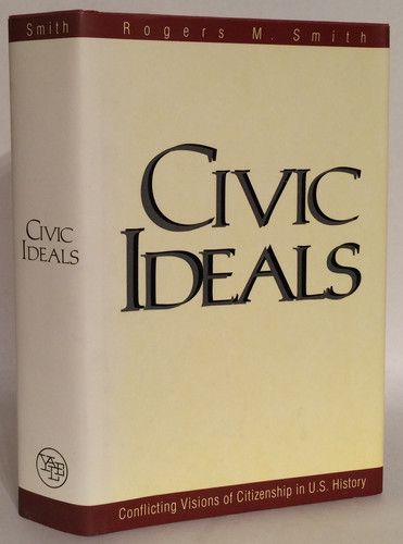 Civic Ideals | | 9780300069891