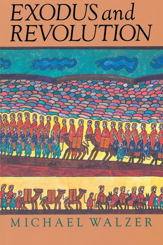 Exodus and Revolution