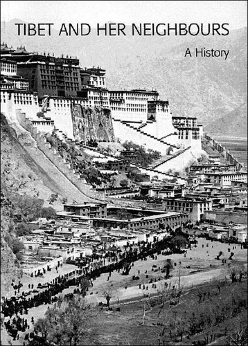 Tibet and Her Neighbours