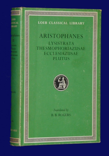Lysistrata, Thesmophoriazusae, Ecclesiazusae, Plutus