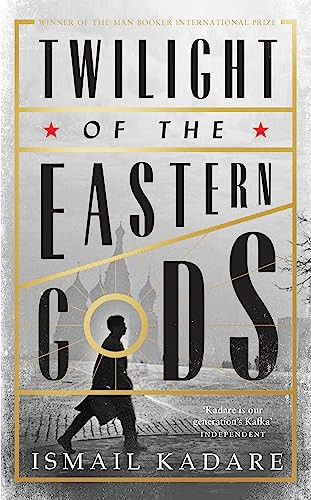Twilight of the Eastern Gods | | 9780857860101