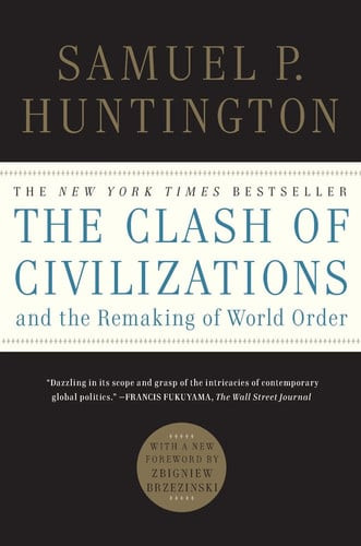The Clash of Civilizations and the Remaking of World Order | | 9781451628975