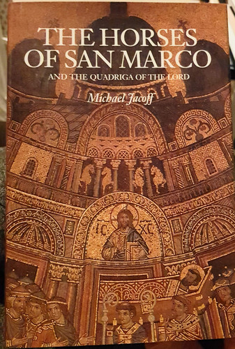 The        Horses of San Marco & the Quadriga of the Lord