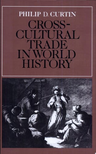 Cross-Cultural Trade in World History