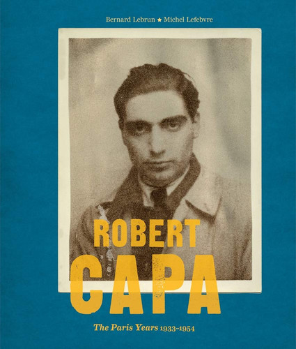Robert Capa | | 9781419700620