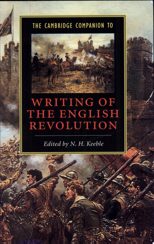 The        Cambridge Companion to Writing of the English Revolution