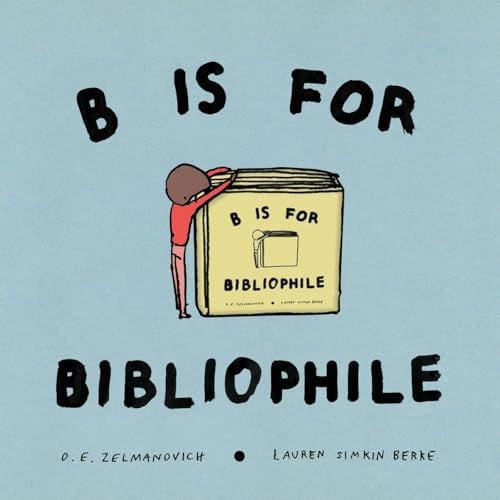 B Is for Bibliophile