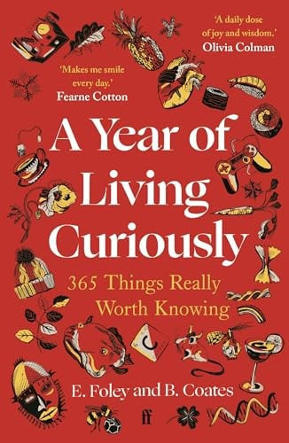 A Year of Living Curiously | | 9780571384495