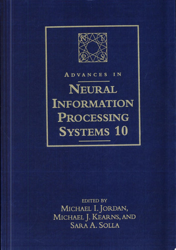 Advances in Neural Information Processing Systems 10