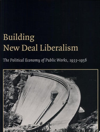 Building New Deal Liberalism | | 9780521828055