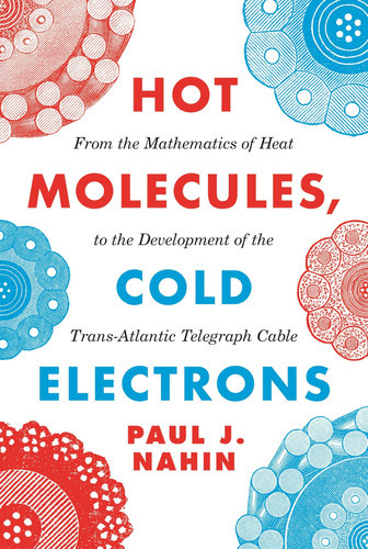 Hot Molecules, Cold Electrons | | 9780691207841