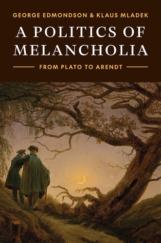 A Politics of Melancholia | | 9780691251301