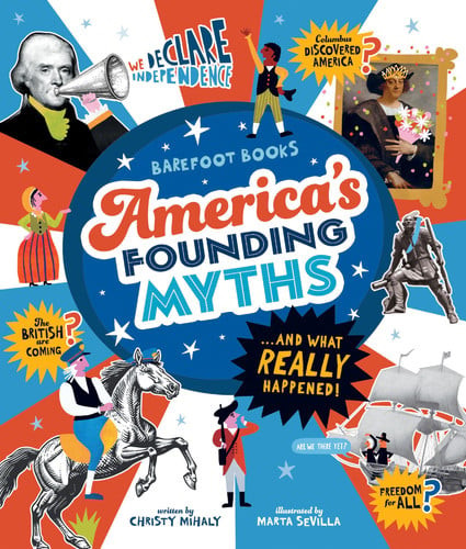 Barefoot Books America's Founding Myths