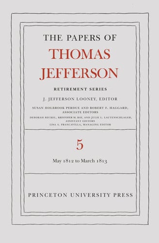The        Papers of Thomas Jefferson Vol. 5