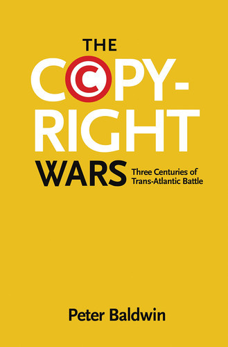 The Copyright Wars | | 9780691161822