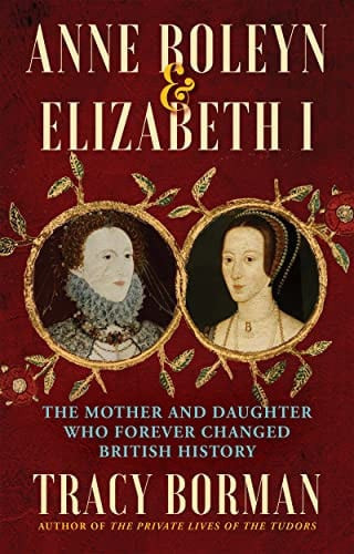 Anne Boleyn and Elizabeth I | | 9780802163318