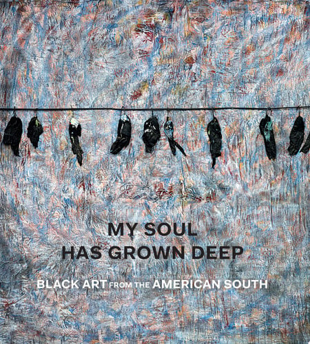 My Soul Has Grown Deep