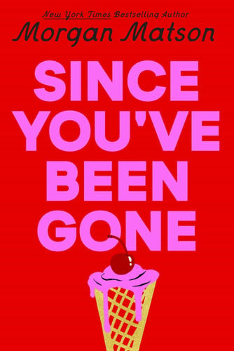 Since You've Been Gone | | 9798347108589