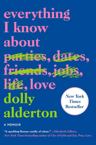 Everything I Know about Love