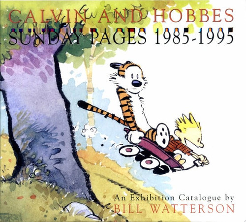Calvin and Hobbes: Sunday Pages 1985-1995