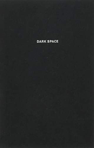 Dark Space
