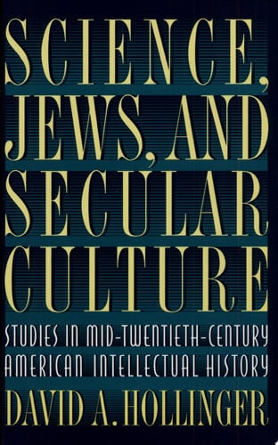 Science, Jews, and Secular Culture