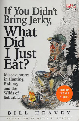 If You Didn't Bring Jerky, What Did I Just Eat