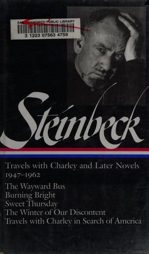 John Steinbeck: Travels with Charley and Later Novels 1947-1962 (LOA #170)