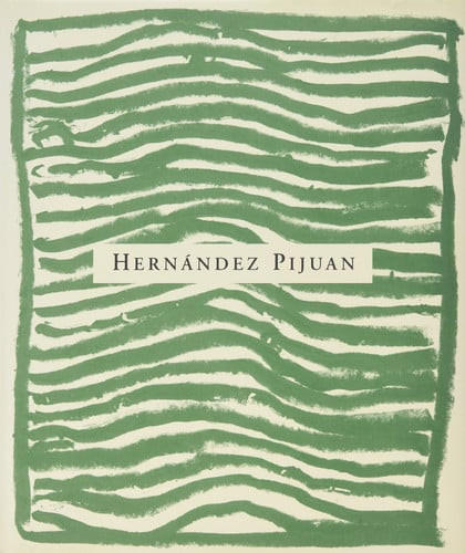 Hernandez Pijuan: Sentiment de Paisatge 1972-1998