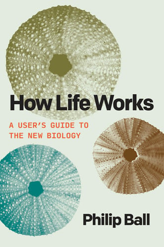 How Life Works | | 9780226840062