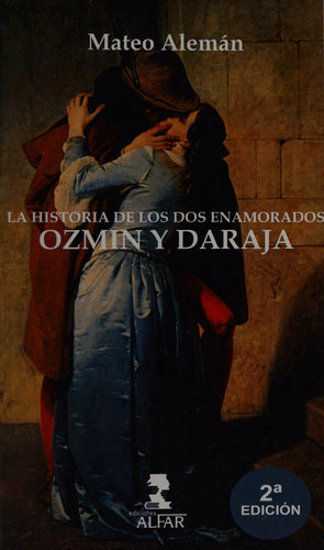 La historia de los dos enamorados Ozmín y Daraja