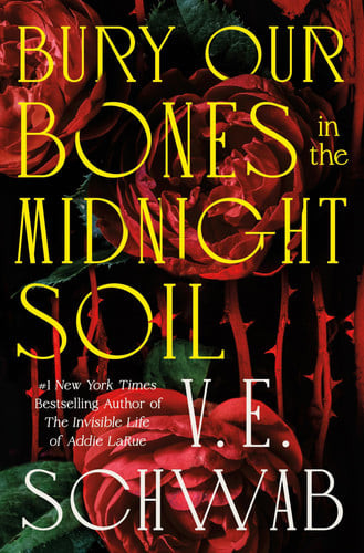 Bury Our Bones in the Midnight Soil | | 9781250320544