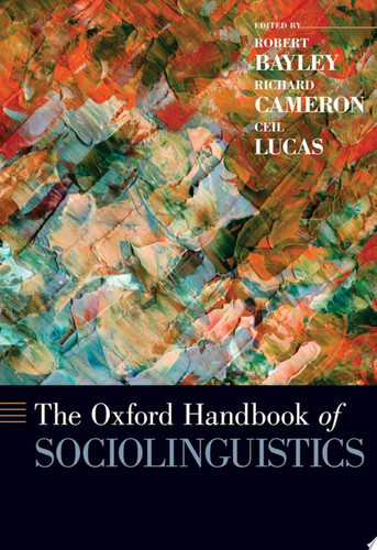 The Oxford Handbook of Sociolinguistics
