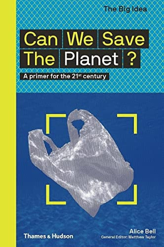 Can We Save the Planet?