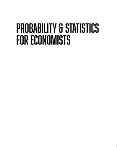 Probability and Statistics for Economists