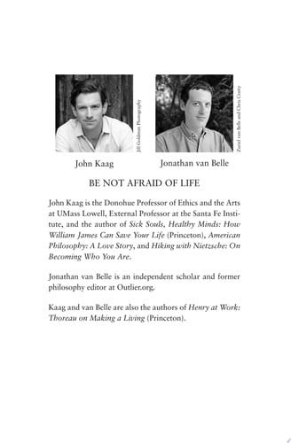 Be Not Afraid of Life