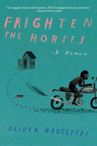 Frighten the Horses | | 9780802165442
