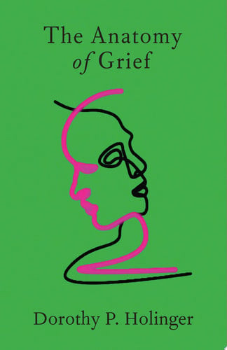 The        Anatomy of Grief