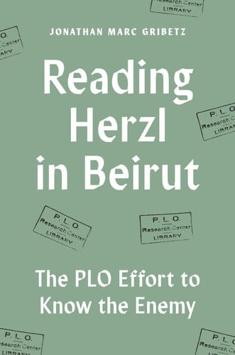 Reading Herzl in Beirut | | 9780691260525
