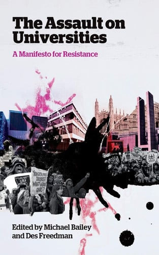 The        Assault on Universities