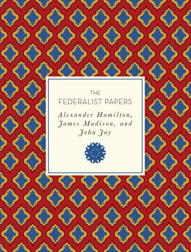 The Federalist Papers | | 9781631064241