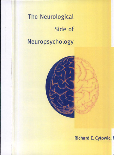 The Neurological Side of Neuropsychology