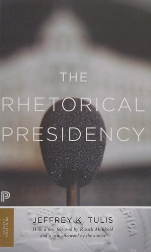 The Rhetorical Presidency | | 9780691178172