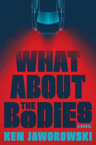 What about the Bodies