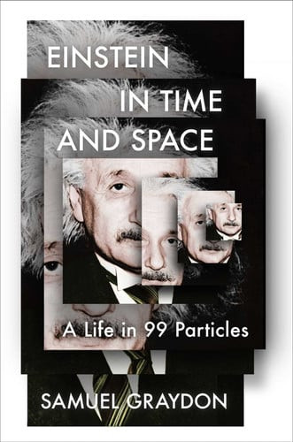 Einstein in Time and Space | | 9781982185107